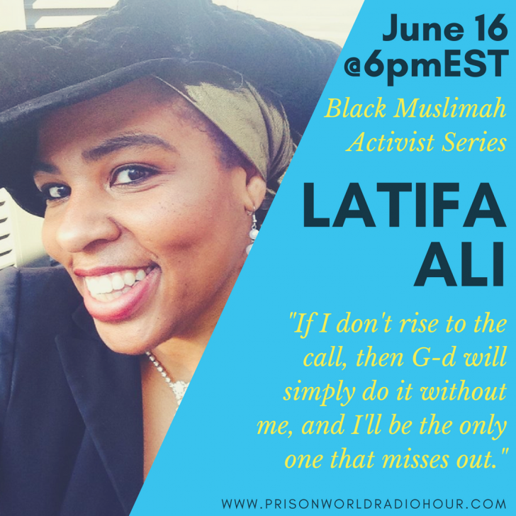 Latifa Ali, black muslimah activists, prisonworld radio, Nurruddeen Development, roxbury, ma, wali ali